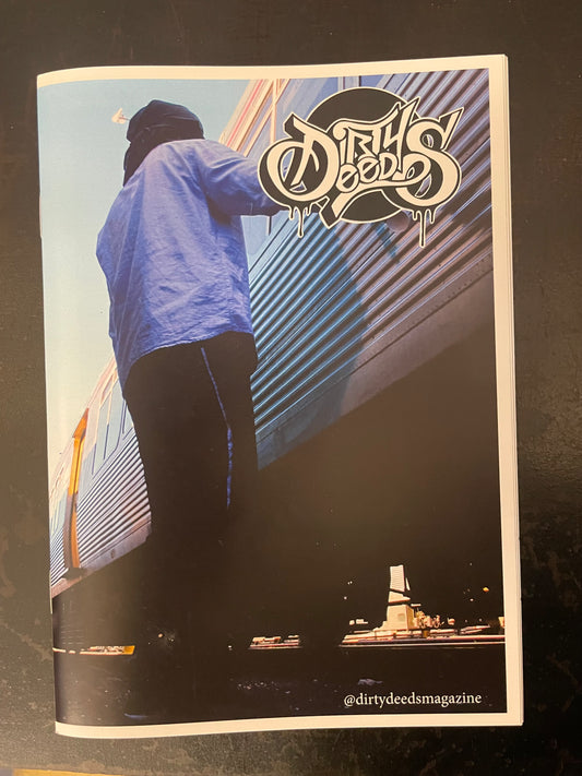 Dirty Deeds Mini Zine - Issue 13